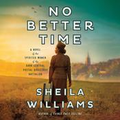 No Better Time by  Sheila Williams audiobook