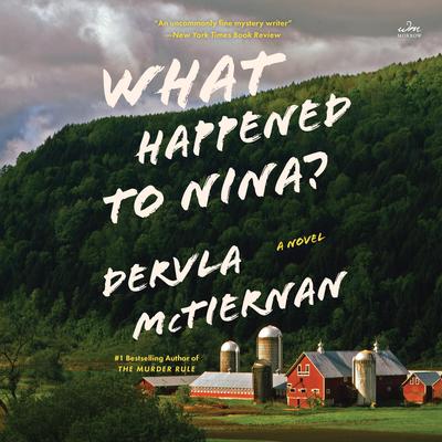 What Happened to Nina? by Dervla McTiernan audiobook