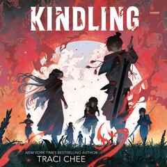 Kindling by Traci Chee audiobook