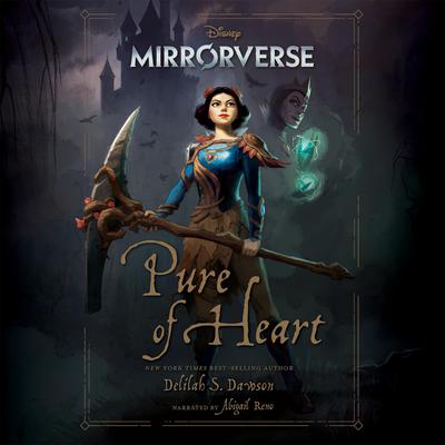 Mirrorverse: Pure of Heart by Delilah Dawson audiobook