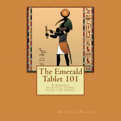 The Emerald Tablet 101 by Matthew Barnes audiobook