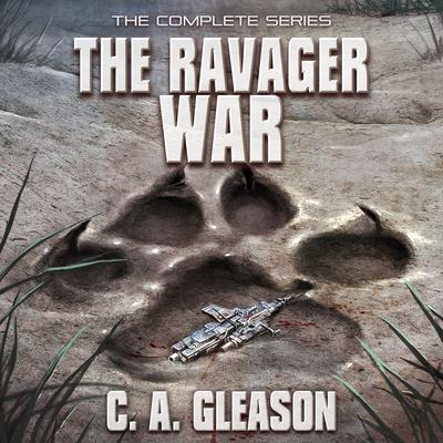 The Ravager War by C.A. Gleason audiobook