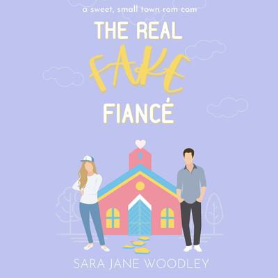 The Real Fake Fiancé by Sara Jane Woodley audiobook