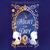 Night for Day by  Roselle Lim audiobook