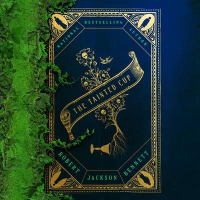 The Tainted Cup by Robert Jackson Bennett audiobook