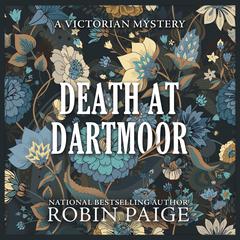 Death at Dartmoor by Robin Paige audiobook
