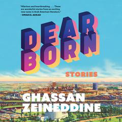 Dearborn by Ghassan Zeineddine audiobook