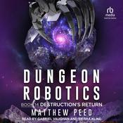 Destruction's Return by  Matthew Peed audiobook