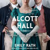 Alcott Hall by  Emily Rath audiobook