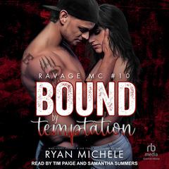 Bound by Temptation by Ryan Michele audiobook