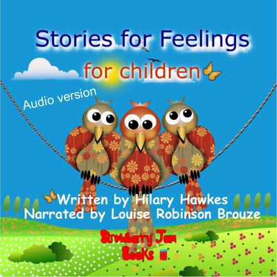 Stories for Feelings for Children by Hilary Hawkes audiobook