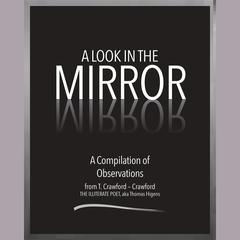 A Look in the Mirror by T. Crawford Crawford audiobook