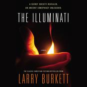 The Illuminati by  Larry Burkett audiobook