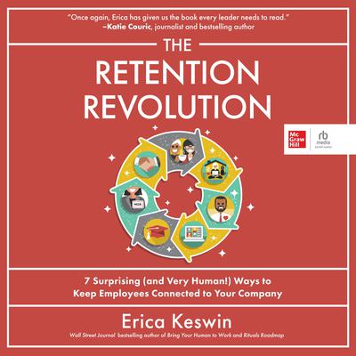 The Retention Revolution by Erica Keswin audiobook