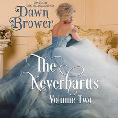 The Neverhartts: Volume Two by Dawn Brower audiobook