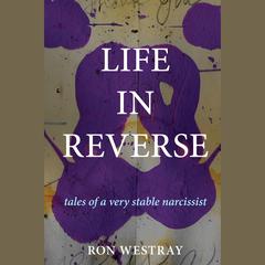 Life in Reverse by Ron Westray audiobook