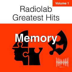 Radiolab Greatest Hits, Vol. 1 by Lulu Miller audiobook