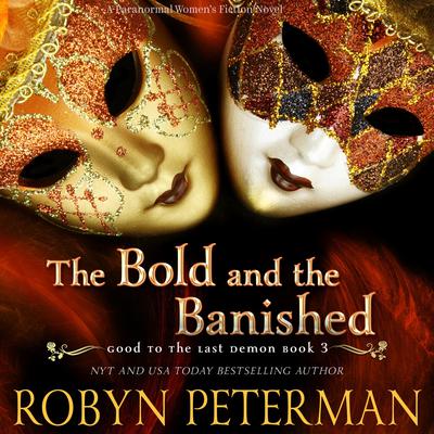 The Bold and the Banished by Robyn Peterman audiobook