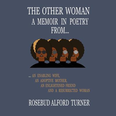 The Other Woman by Rosebud Alford Turner audiobook