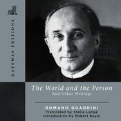 The World and the Person by  Romano Guardini audiobook