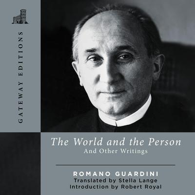 The World and the Person by Romano Guardini audiobook