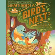 What's Inside A Bird's Nest? by  Rachel Ignotofsky audiobook