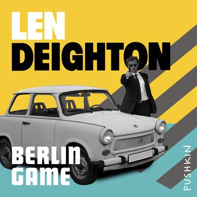 Berlin Game by Len Deighton audiobook