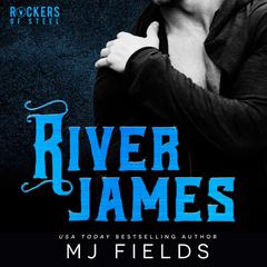 River James by MJ Fields audiobook