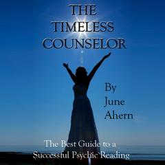 The Timeless Counselor by June Ahern audiobook