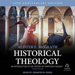 Historical Theology by Alister E. McGrath audiobook