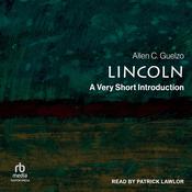 Lincoln by  Allen C. Guelzo audiobook