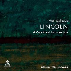 Lincoln by Allen C. Guelzo audiobook