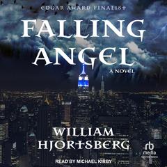 Falling Angel by William Hjortsberg audiobook