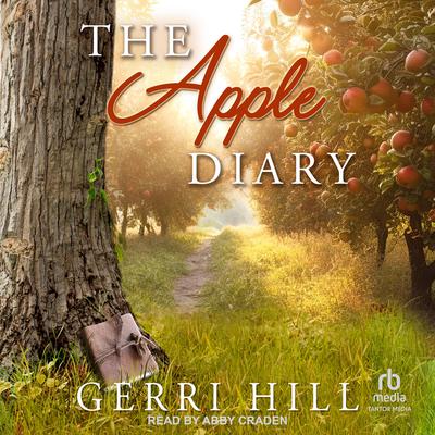 The Apple Diary by Gerri Hill audiobook