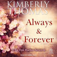 Always & Forever by Kimberly Thomas audiobook