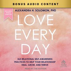 Love Every Day by Alexandra H. Solomon audiobook