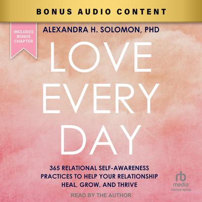 Love Every Day by Alexandra H. Solomon audiobook