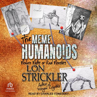 The Meme Humanoids by Lon Strickler audiobook