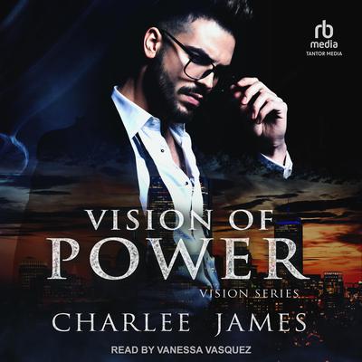 Vision of Power by Charlee James audiobook