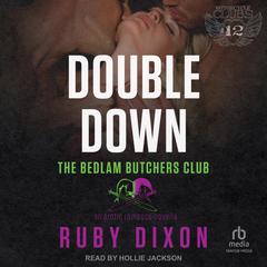 Double Down by Ruby Dixon audiobook