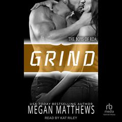 Grind by Megan Matthews audiobook