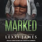 Marked by  Lexxi James audiobook