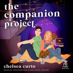 The Companion Project by Chelsea Curto audiobook