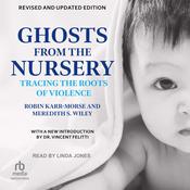 Ghosts from the Nursery by  Robin Karr-Morse audiobook