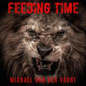 Feeding Time by  Michael van der Voort audiobook