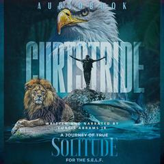 Curtstride by Curtis Abrams audiobook