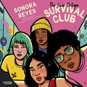 The Luis Ortega Survival Club by  Sonora Reyes audiobook