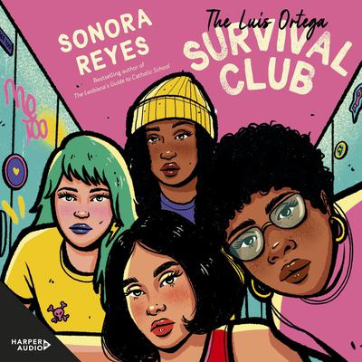 The Luis Ortega Survival Club by Sonora Reyes audiobook