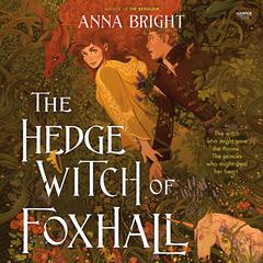 The Hedgewitch of Foxhall by Anna Bright audiobook