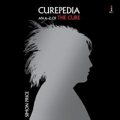 Curepedia by Simon Price audiobook